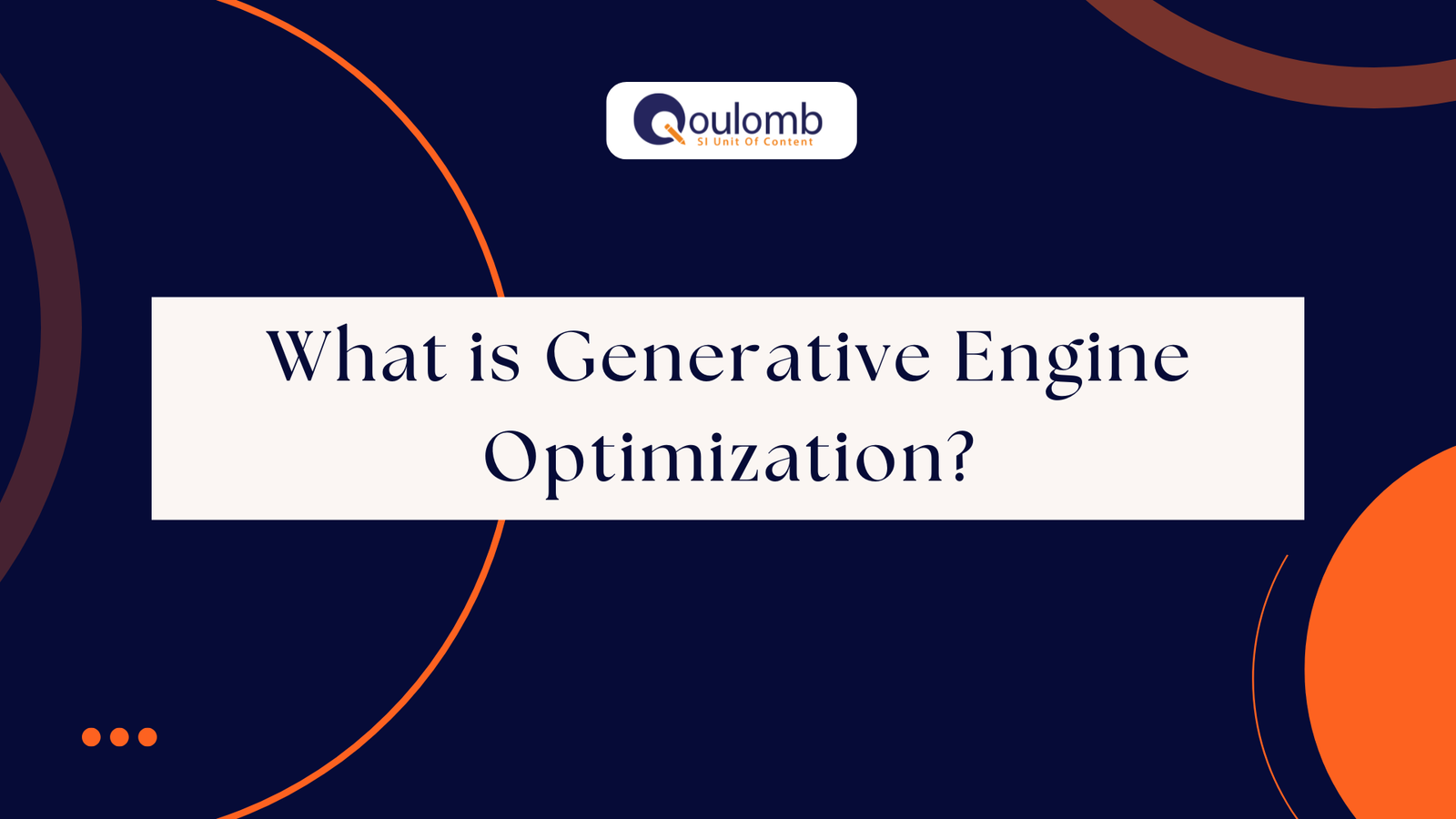 What is Generative Engine Optimization?